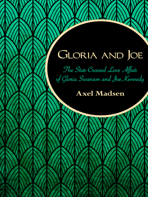 Title details for Gloria and Joe by Axel Madsen - Available
